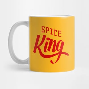 You are the spice king Mug